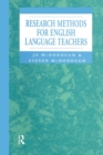 Research Methods for English Language Teachers - Book