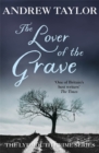 The Lover of the Grave : The Lydmouth Crime Series Book 3 - Book
