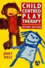 Child-Centred Play Therapy - Book