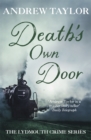 Death's Own Door : The Lydmouth Crime Series Book 6 - Book
