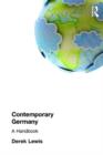 Contemporary Germany : A Handbook - Book