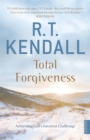 Total Forgiveness : Achieving God's Greatest Challenge - Book