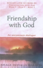 Friendship with God : An uncommon dialogue - Book