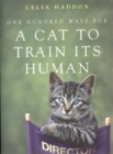 One Hundred Ways for a Cat to Train Its Human - Book