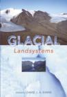 GLACIAL LANDSYSTEMS - Book