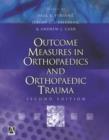 Outcome Measures in Orthopaedics and Orthopaedic Trauma, 2Ed - Book