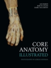Core Anatomy - Illustrated - Book