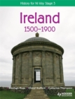 History for NI Key Stage 3: Ireland 1500-1900 - Book