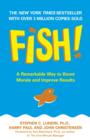 Fish! : A Remarkable Way to Boost Morale and Improve Results - Book