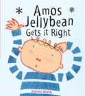 Amos Jellybean Gets it Right - Book