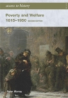 Access to History: Poverty and Welfare 1815-1950: Second edition - Book