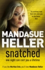 Snatched : What will it take to get her back? - Book