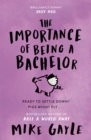 The Importance of Being a Bachelor - Book
