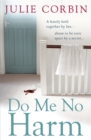 Do Me No Harm : A Heart-Pounding Psychological Thriller - Book