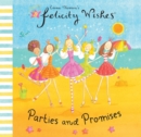 Felicity Wishes: Parties and Promises - Book