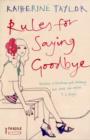 RULES FOR SAYING GOODBYE - Book