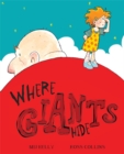 Where Giants Hide - Book