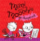 Mimi and Moochie Go Shopping - Book
