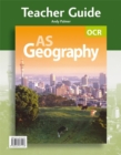 OCR AS Geography Teacher Guide (+ CD) : Teacher Guide - Book