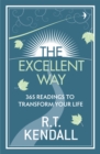 The Excellent Way : 365 Readings to transform your life - Book