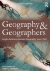 Geography and Geographers : Anglo-American human geography since 1945 - Book