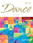 AQA GCSE Dance Textbook : Textbook - Book