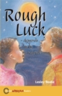 Rough Luck - Book