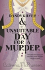 Dandy Gilver and an Unsuitable Day for a Murder - Book