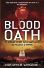 Blood Oath : The President's Vampire 1 - Book