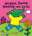 Wiggle, Jump, Stomp, Mr Croc - Book