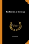 The Problem Of Sociology - Book