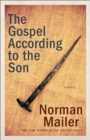 The Gospel According to the Son : A Novel - Book