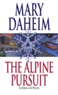 The Alpine Pursuit : An Emma Lord Mystery - Book