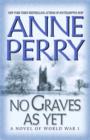 No Graves As Yet - eBook