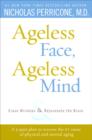 Ageless Face, Ageless Mind - eBook