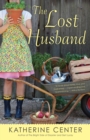 The Lost Husband : A Novel - Book
