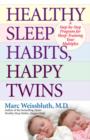 Healthy Sleep Habits, Happy Twins - eBook