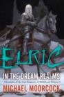 Elric   In the Dream Realms - eBook