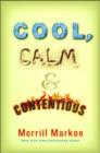 Cool, Calm & Contentious - eBook