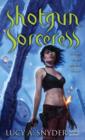 Shotgun Sorceress - eBook