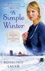 A Simple Winter : A Seasons of Lancaster Novel - Book