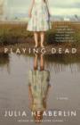 Playing Dead - eBook
