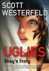 Uglies: Shay's Story (Graphic Novel) - Book