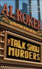 The Talk Show Murders : A Billy Blessing Novel - eBook