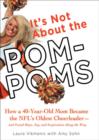 It's Not About the Pom-Poms - eBook