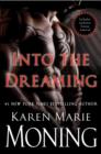 Into the Dreaming (with bonus material) - eBook