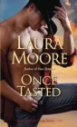 Once Tasted : A Silver Creek Novel - Book