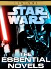 The Essential Novels: Star Wars Legends 10-Book Bundle - eBook