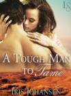 Tough Man to Tame - eBook