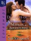 Delaneys of Killaroo: Matilda, the Adventuress - eBook
